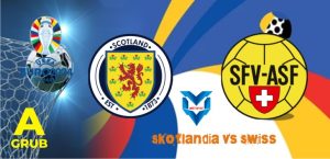 Prediksi Skotlandia vs Swiss 20 Juni 2024